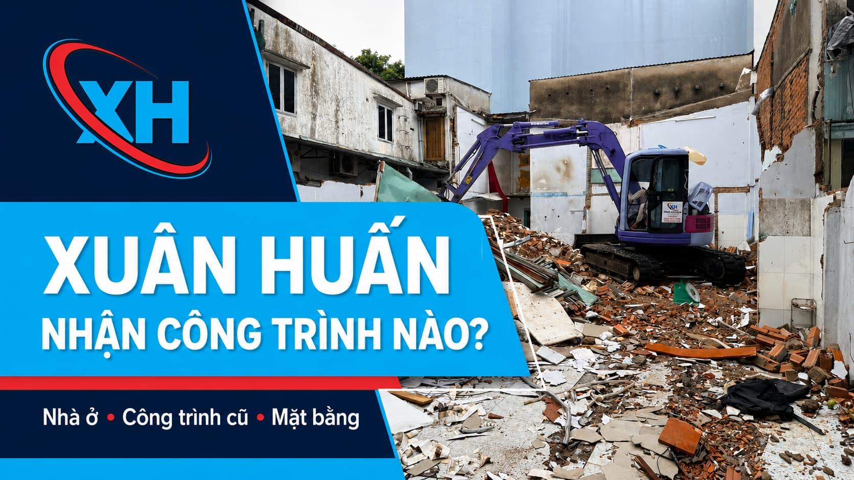 PHÁ DỠ XUÂN HUẤN